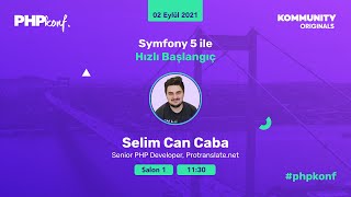 Symfony 5 ile Hızlı Başlangıç