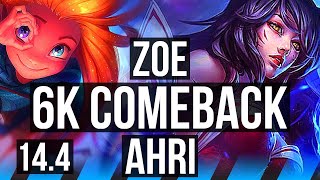 ZOE vs AHRI (MID) | Comeback, 6 solo kills, 10/3/10 | TR Master | 14.4