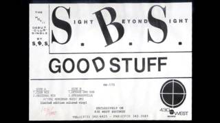Sight Beyond Sight - Good Stuff