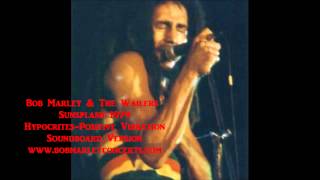 Bob Marley &amp; the Wailers -  1979 Sunsplash Hypocrites Positive Vibration