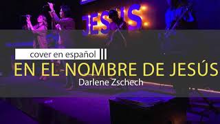 El Nombre De Jesús