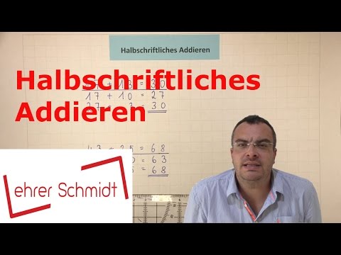 Semi-written addition | Mathematics | Lehrerschmidt
