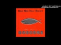 Half Man Half Biscuit - Song For Europe