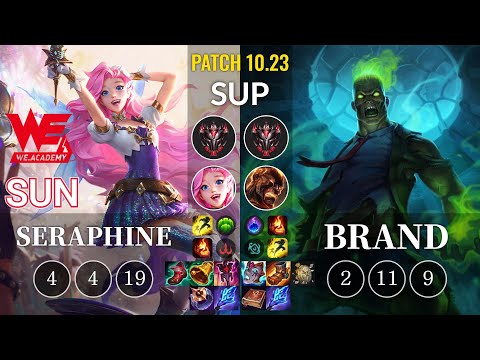 WEA Sun Seraphine vs Brand Sup - KR Patch 10.23