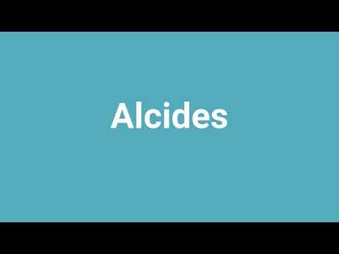 'Alcides' Meaning and Pronunciation