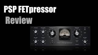 Video thumbnail for PSP FETpressor by ( PSP Audioware ) by Machine City Audio