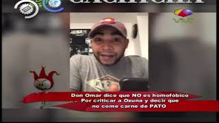 Don Omar dice no es homofóbico por criticar a Ozuna - Los Dueños Del Circo TV