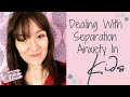 SEPARATION ANXIETY TIPS | AVOID TEARS AT SCHOOL DROP OFF | CHILDHOOD ANXIETY