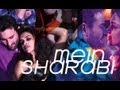 Main Sharabi Lyrics - Cocktail