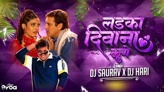 Download lagu LADKA DEEWANA LAGE || EDM || DJ SAURAV x DJ HARI #remix #dj mp3 Download lagu LADKA DEEWANA LAGE || EDM || DJ SAURAV x DJ HARI #remix #dj mp3