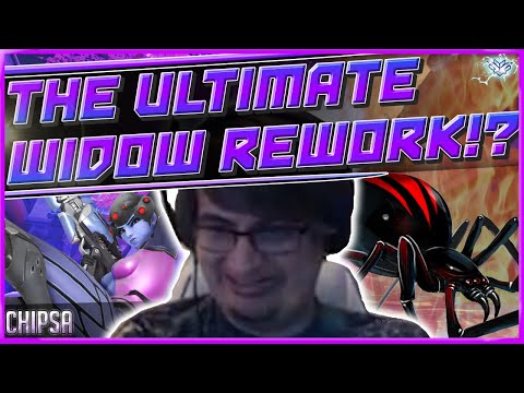 ChipSa - THE ULTIMATE WIDOW REWORK!?