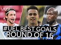 FALK, REGUILÓN, LUKAKU: #UEL BEST GOALS, Round of 16