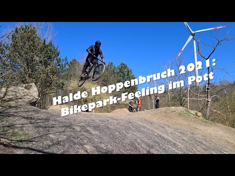 Halde Hoppenbruch 2021: Bikepark-Feeling im Pott