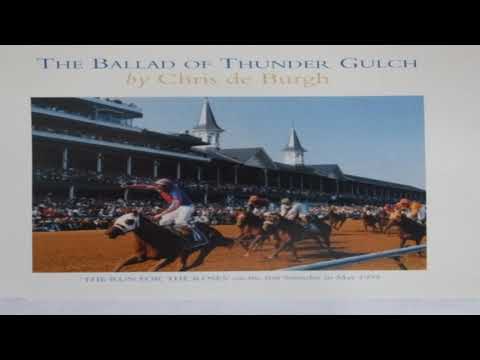 The Ballad Of Thunder Gulch - Chris de Burgh