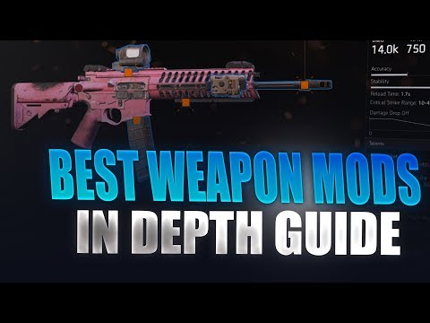 The Division 2 - Best Weapon Mods In Depth Guide Video
