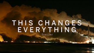 This Changes Everything (2015) Video