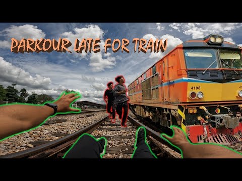 Parkour late for train