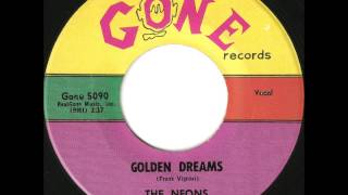 Neons - Golden Dreams - Great Doo Wop Ballad