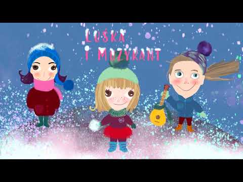 Luśka i Muzykant - Choinka
