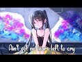 Nightcore No Tears Left To Cry By Ariana Grande Lyrics