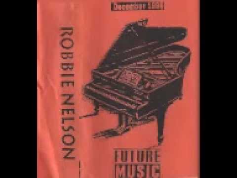 Dj Robbie Nelson - Into The Future - 1994