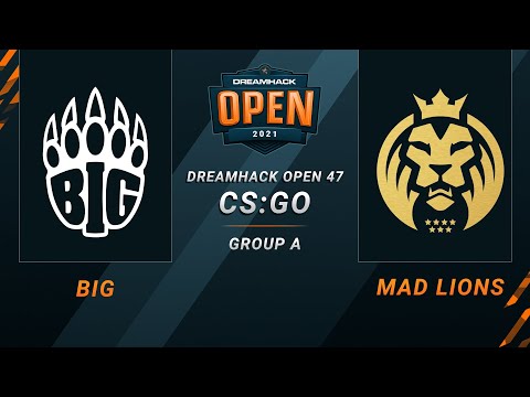 CS:GO - BIG vs. MAD Lions [Mirage] Map 1 - DreamHack Open 47 - Group A