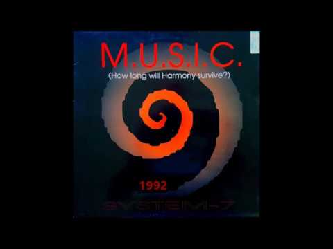 SYSTEM 7 - M.U.S.I.C.  (ORIGINAL) 1992