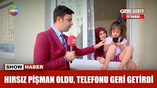 Hırsız pişman oldu, telefonu geri getirdi