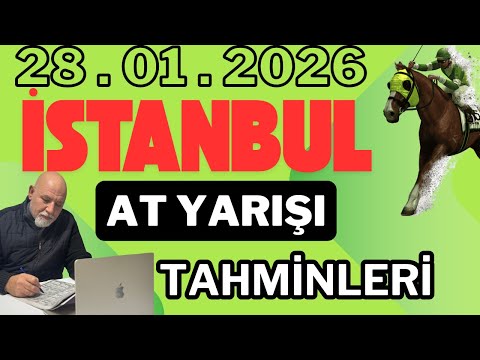 28 Ocak 2026 Çarşamba İstanbul At Yarışı Tahminleri At Yarışı Yorumlar-youtube-tjk-canlı Nasıl
