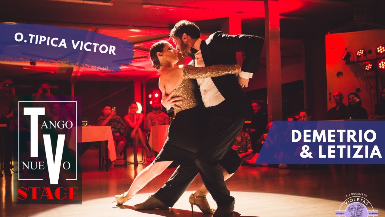 Demetrio Scafaria & Letizia Messina - Los Vien Tus Ojos - Violetas Tango Fiesta 1/4