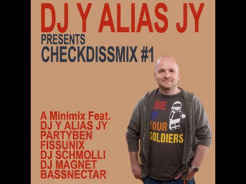 DJ Y alias JY presents his Checkdissmix Vol. 1
