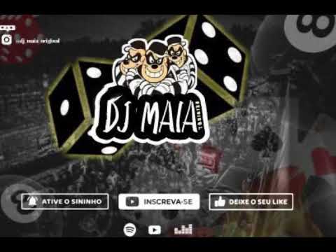 Dj Maia original - montagem estilo vavazinho (mc du box e mc Pedrinho do engenha) 2021