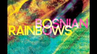 Bosnian Rainbows - Worthless