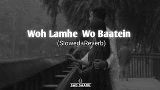 Download lagu Woh Lamhe Woh Baatein | slowed reverb | Atif Aslam | #lofi #sadsongslofi mp3 Download lagu Woh Lamhe Woh Baatein | slowed reverb | Atif Aslam | #lofi #sadsongslofi mp3