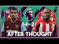 ⚒️ West Ham United 4-2 Brentford 🐝 | Bowen Hits Hat-Trick In West Ham Win 👊 | After Thought