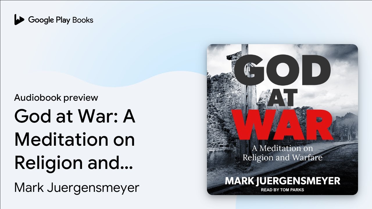 God at War: A Meditation on Religion and… by Mark Juergensmeyer · Audiobook preview
