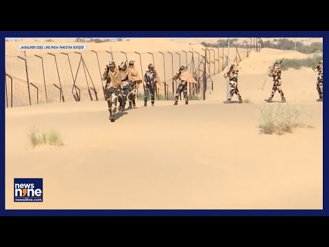 BSF on High Alert at India-Pakistan Border After LOC Tension | Exclusive | Jaisalmer | News9