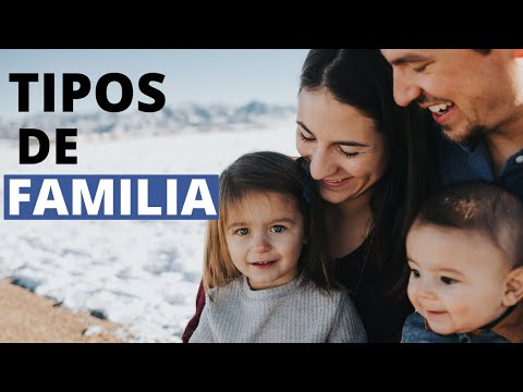 Os 14 tipos de família que existem e suas características - Maestrovirtuale.com