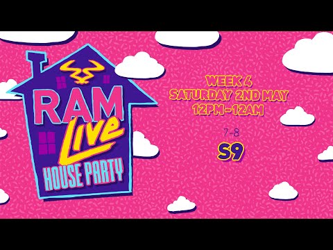 RAMLive House Party - 02/05/20 - 7pm -8pm - S9
