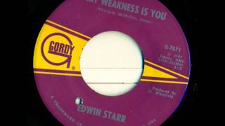Edwin Starr - My Weakness is You