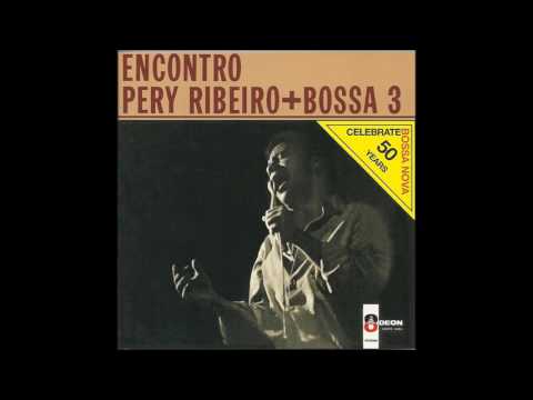 Pery Ribeiro - Encontro + Bossa 3