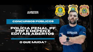 Concursos Policiais 2025: Polícia Penal, PF, PRF e DEPEN Editais abertos com Jonathann Jakson