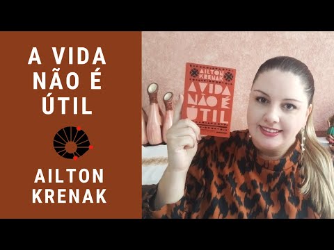 A vida não é útil - Ailton Krenak [Unicamp 2025]