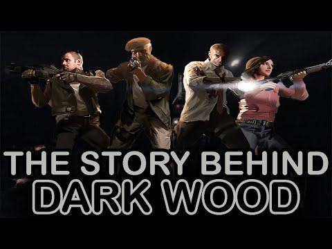 The Story Behind Dark Wood