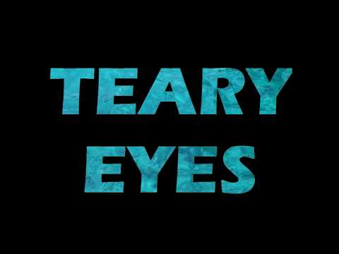 Katy Perry - Teary Eyes (Lyric Video)