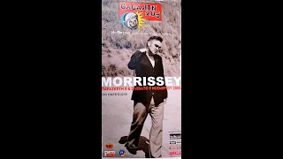 Morrissey - I like you &amp; Alsatian Cousin-Live in Athens 02&#39;
