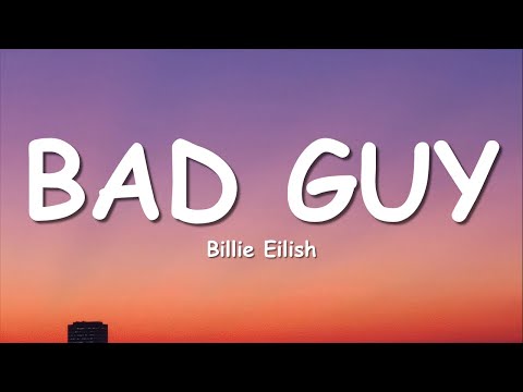 Billie Eilish - bad guy (Lyrics)