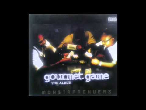 Monstaprenuerz Gourmet Game 10 Bout Change feat. Lori Marzette