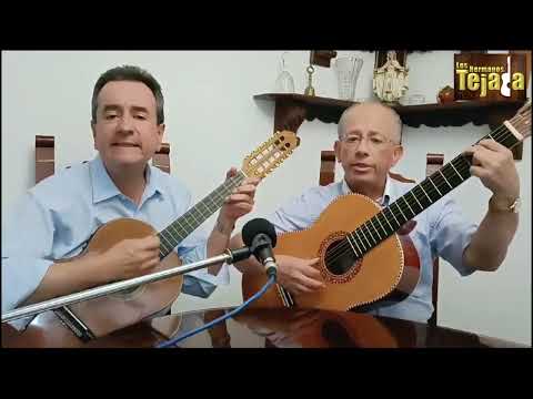 Ayer y Hoy ‐ Los Hermanos Tejada