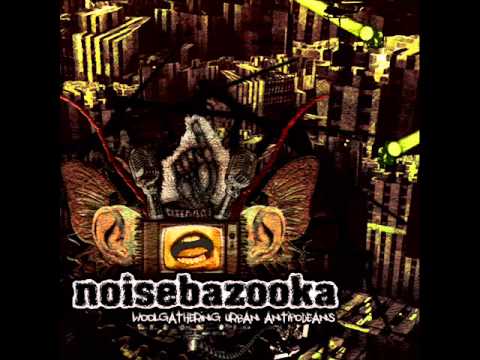 Noisebazooka - The Mechanics Of Love